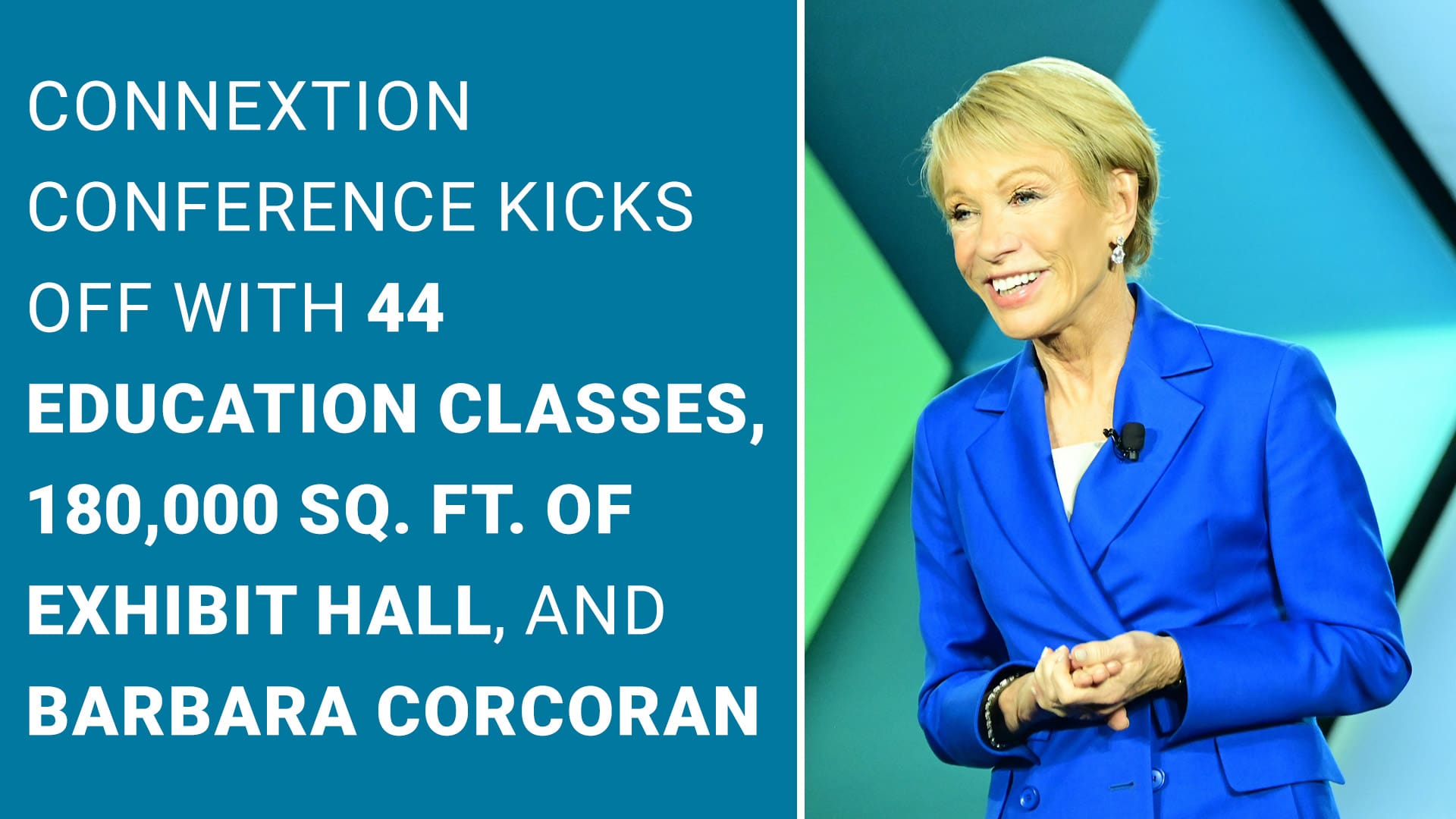 2024 CCA Retail Group ConneXtion Conference | Barbara Corcoran